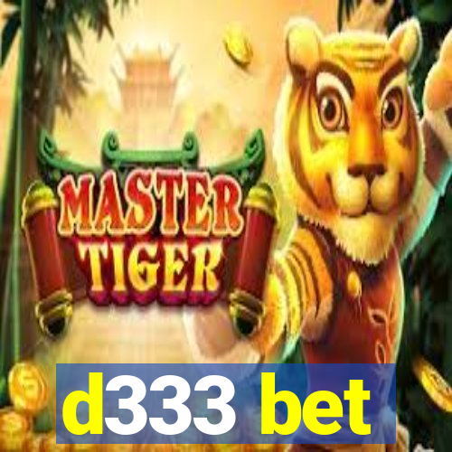 d333 bet